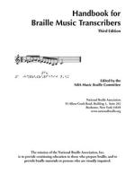 Handbook For Music Braille Transcribers