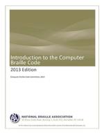 Introduction to the Computer Braille Code, 2013