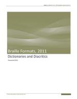 Product Description: This material examines words divided into syllables, words with diacritic markings and other types of grammar examples. The rules of Unified English Braille and Braille Formats 2016 guidelines are combined to show the best way for transcribing these types of text.</br> Diacritics and More, 2015